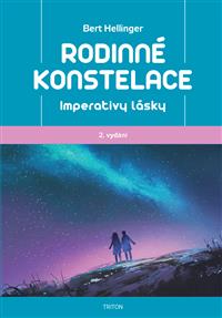Rodinné konstelace - Imperativy lásky 2. vydání