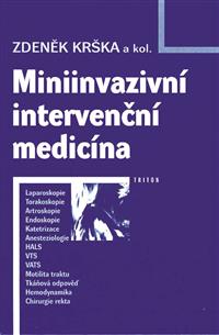 Miniinvazivní intervenční medicína