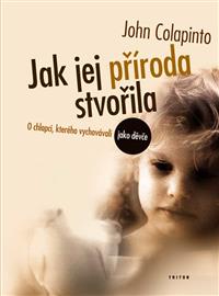 Jak jej příroda stvořila