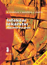 Infekční lékařství - minimum pro praxi