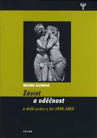 Závist a vděčnost a další práce z let 1946 - 1963