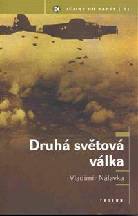 Druhá světová válka - dějiny do kapsy