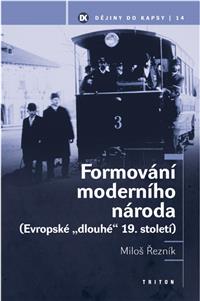 Formování moderního národa-dějiny do kapsy