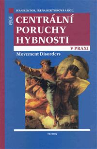 Centrální poruchy hybnosti