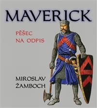 Maveric - pěšec na odpis