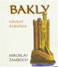 Bakly - návrat zabijáka