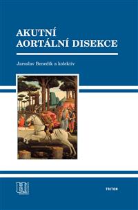 Akutní aortální disekce