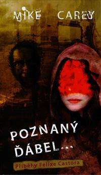Poznaný ďábel?příběhy- Felixe Castora