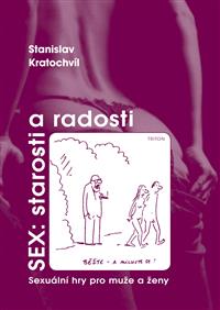 Sex:starosti a radosti