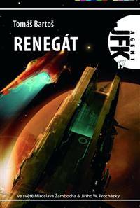 JFK 17 - Renegát