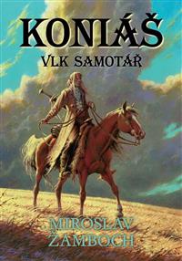 Koniáš:Vlk samotář