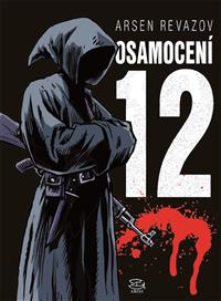 Osamocení 12