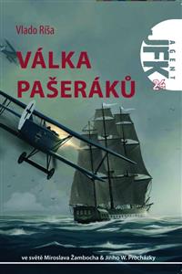 JFK 24 - Válka pašeráků