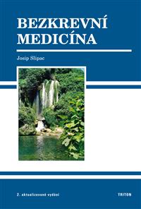 Bezkrevní medicína  2. vydání
