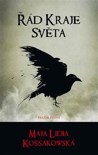 Řád Kraje Světa, svazek první