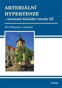 Arteriální hypertenze -  současné klin. trendy XX