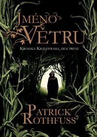 Jméno větru - 2. vydání (v jednom svazku)
