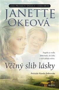 Věčný slib lásky - kniha druhá