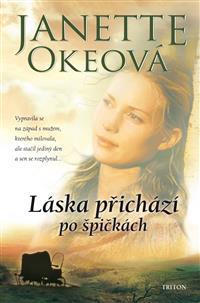 Láska přichází po špičkách - kniha první