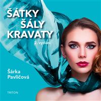 Šátky, šály, kravaty - nové vydání