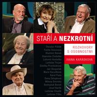 Staří a nezkrotní