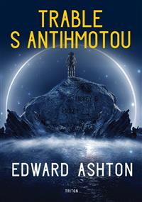 Trable s antihmotou