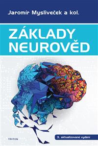 Základy neurověd - 3., aktualizované vydání