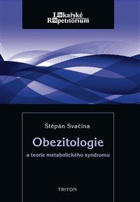 Obezitologie a teorie metabol. syndromu