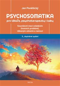 Psychosomatika pro lékaře - 3., doplněné vydání