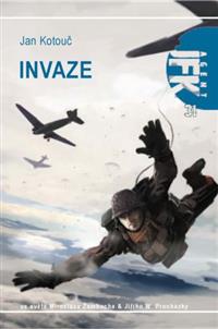 JFK 31- Invaze